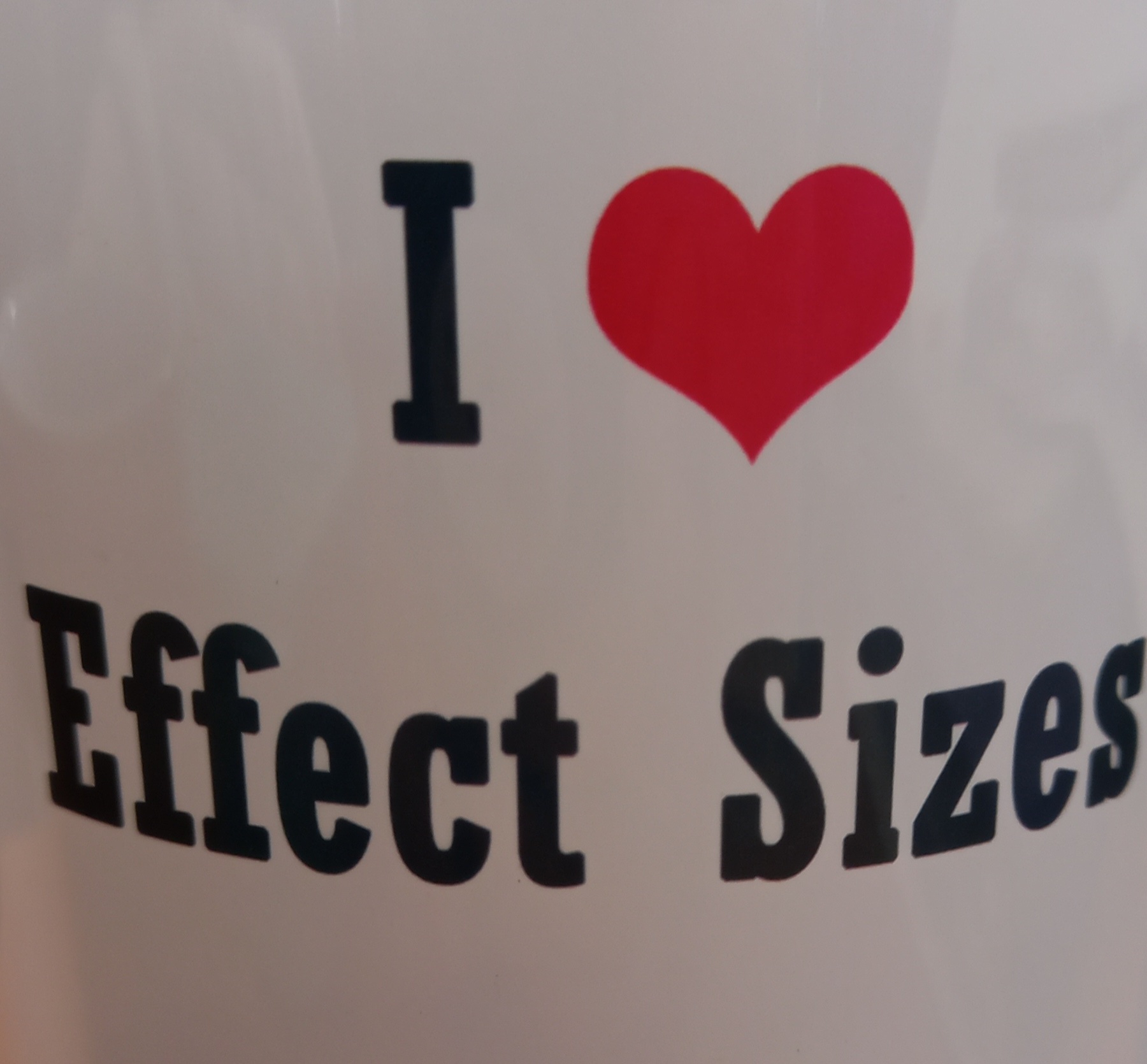 A picture that says I love effect sizes.